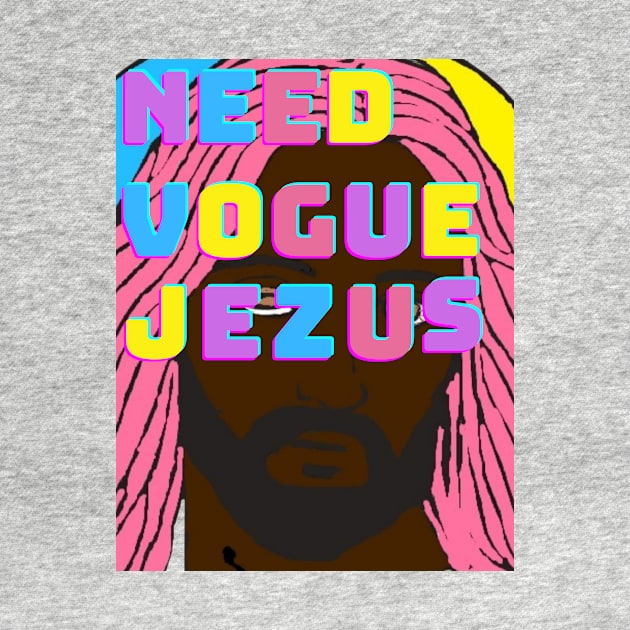 Need Vogue Jezus by Mobbyin